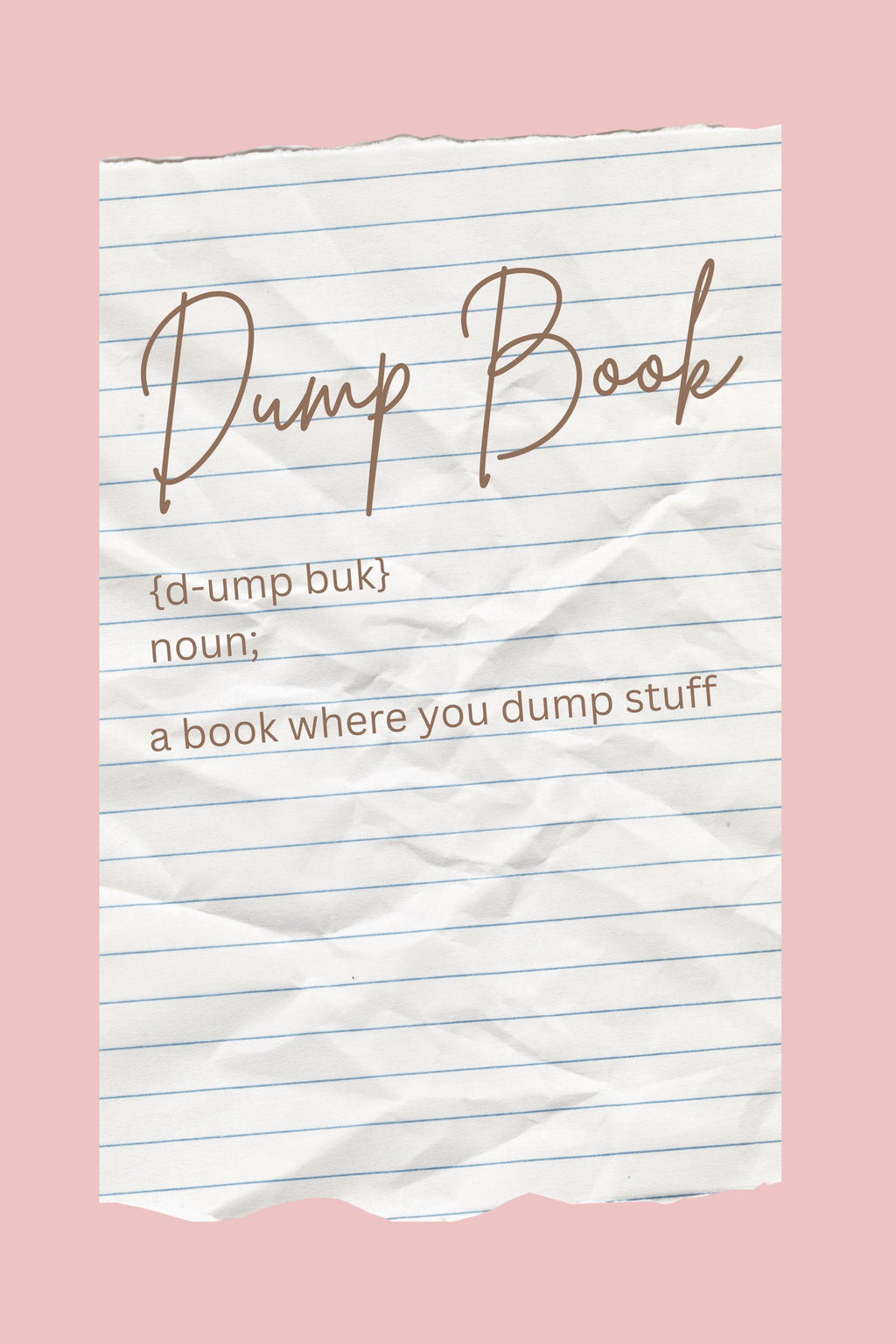 Dump Book - Pink