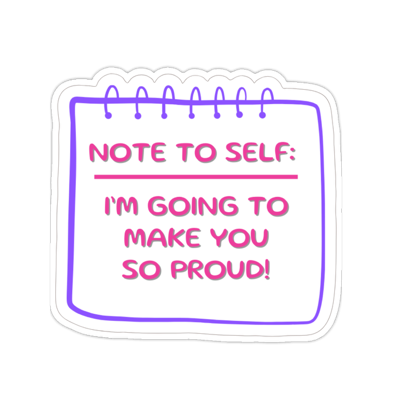 Die-Cast Sticker: Note to Self - Pink